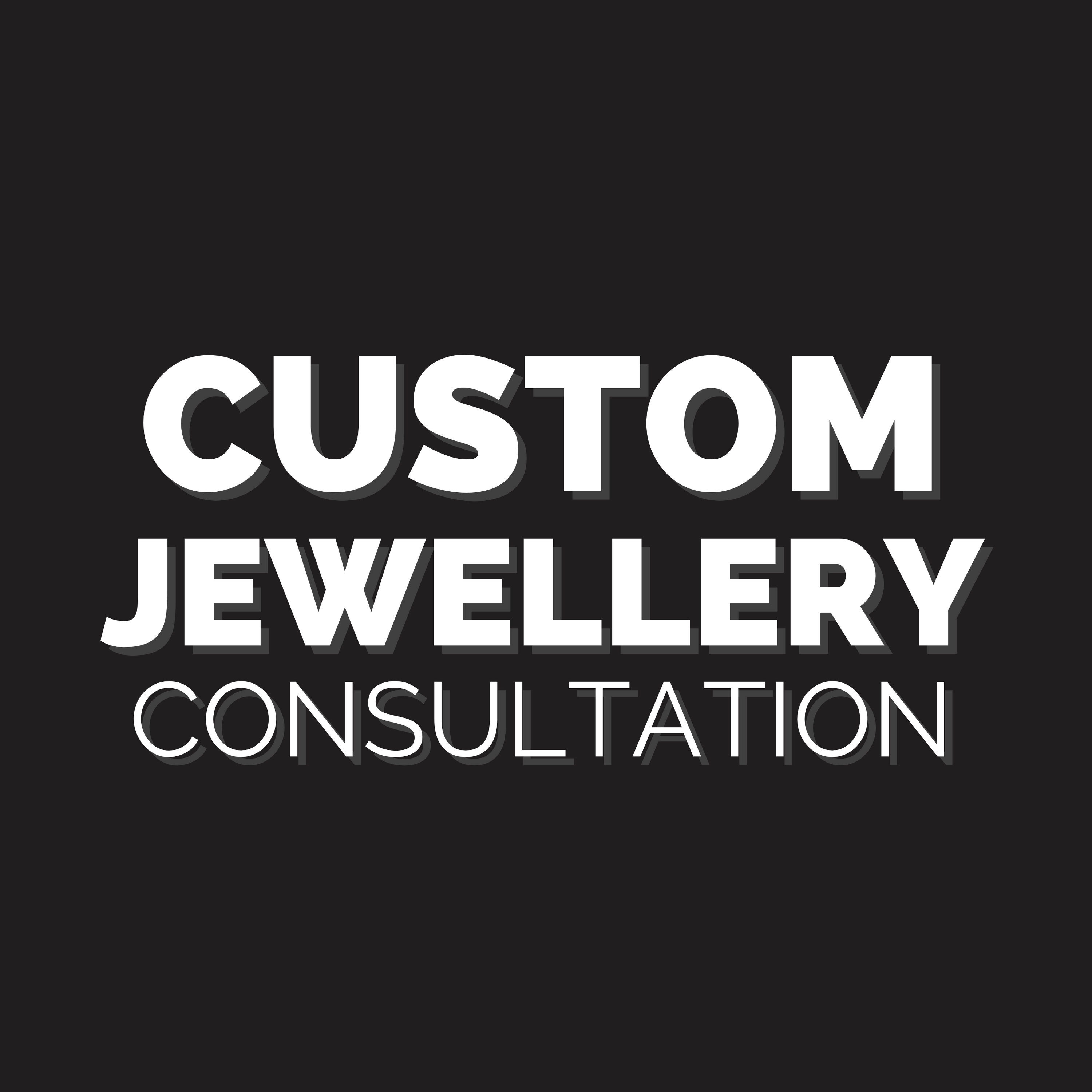 Custom Jewellery Consultation